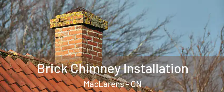  Brick Chimney Installation MacLarens - ON