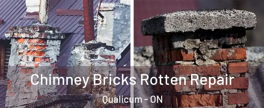  Chimney Bricks Rotten Repair Qualicum - ON