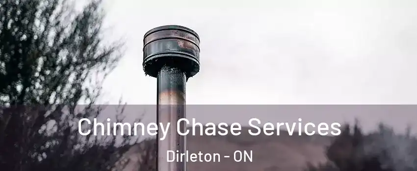  Chimney Chase Services Dirleton - ON