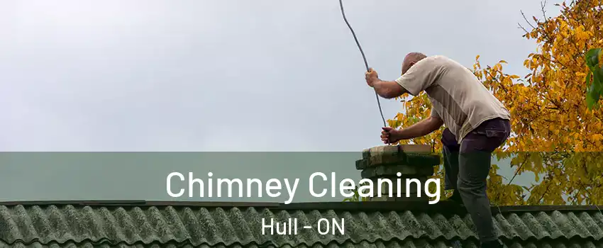  Chimney Cleaning Hull - ON