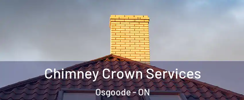 Chimney Crown Services Osgoode - ON