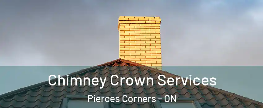 Chimney Crown Services Pierces Corners - ON