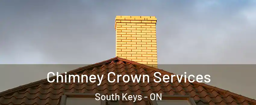 Chimney Crown Services South Keys - ON