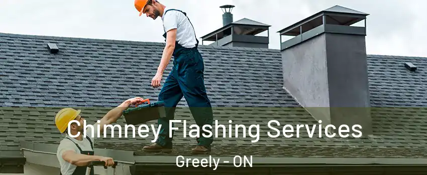 Chimney Flashing Services Greely - ON