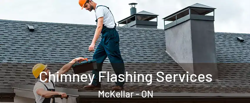 Chimney Flashing Services McKellar - ON