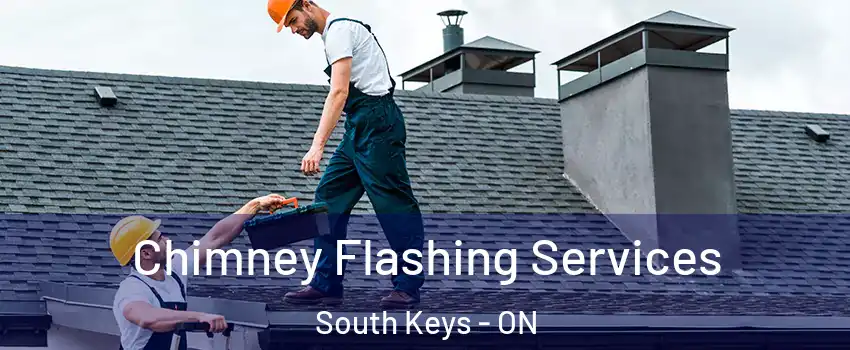 Chimney Flashing Services South Keys - ON
