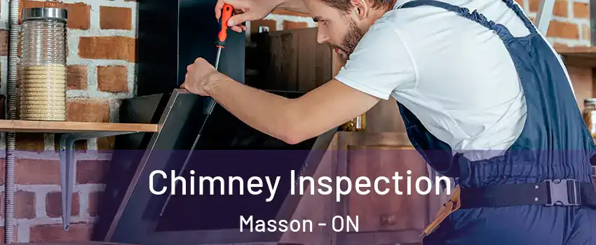  Chimney Inspection Masson - ON