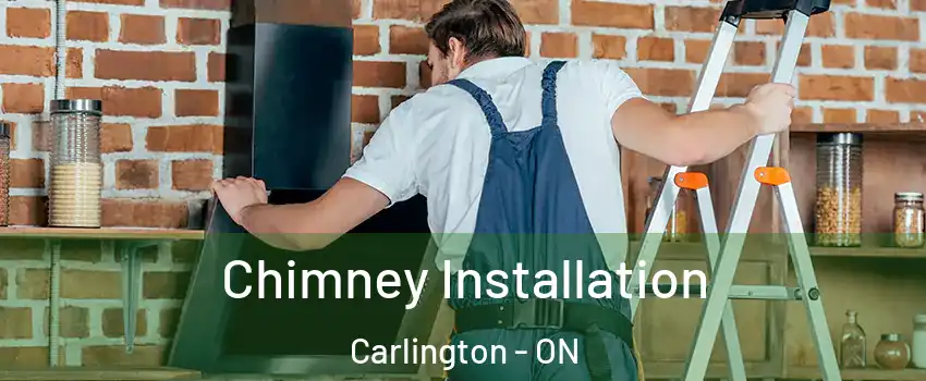  Chimney Installation Carlington - ON