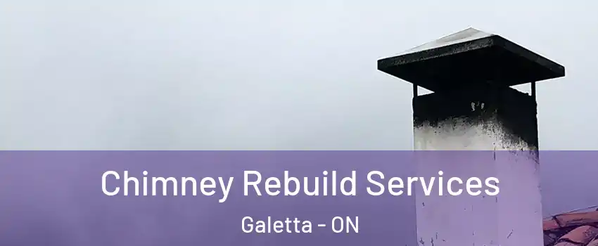  Chimney Rebuild Services Galetta - ON