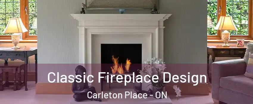  Classic Fireplace Design Carleton Place - ON