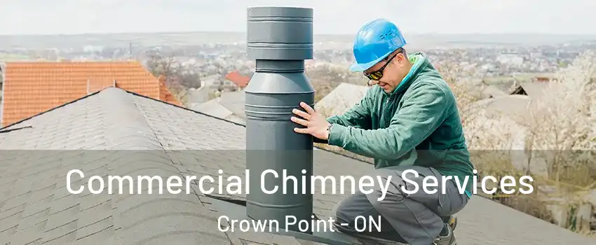  Commercial Chimney Services Crown Point - ON