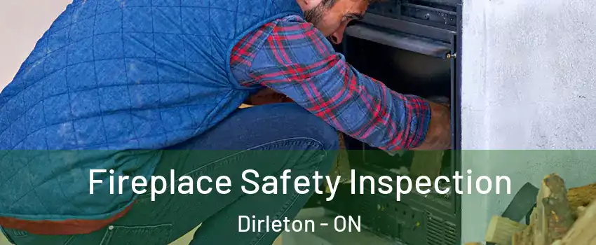  Fireplace Safety Inspection Dirleton - ON