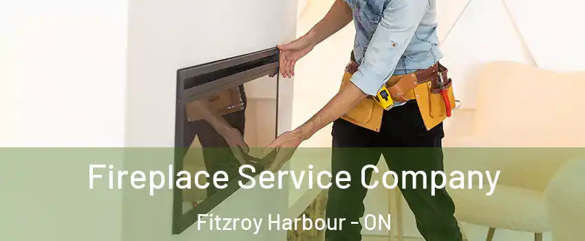 Fireplace Service Company Fitzroy Harbour - ON