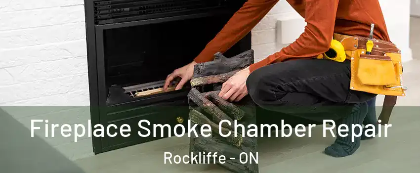  Fireplace Smoke Chamber Repair Rockliffe - ON