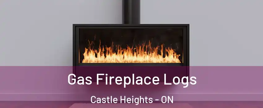  Gas Fireplace Logs Castle Heights - ON