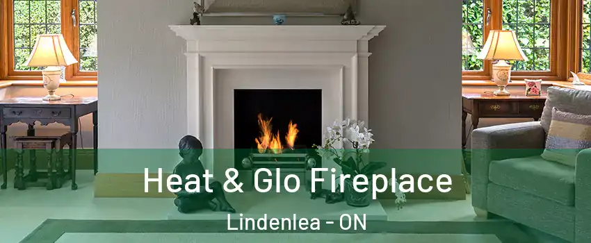  Heat & Glo Fireplace Lindenlea - ON