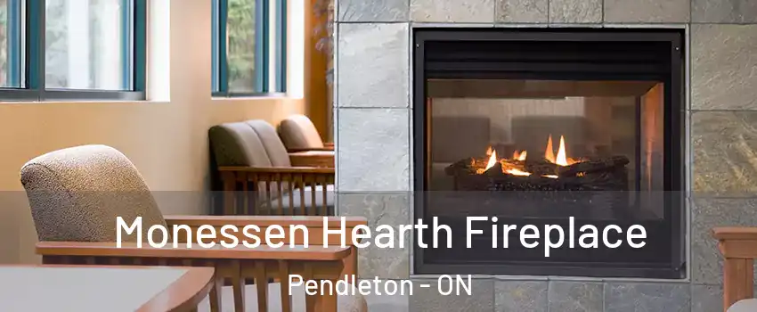  Monessen Hearth Fireplace Pendleton - ON