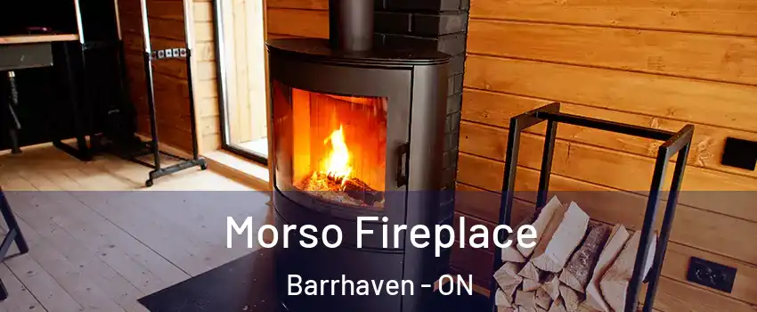  Morso Fireplace Barrhaven - ON