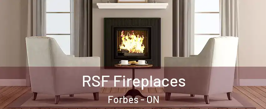  RSF Fireplaces Forbes - ON