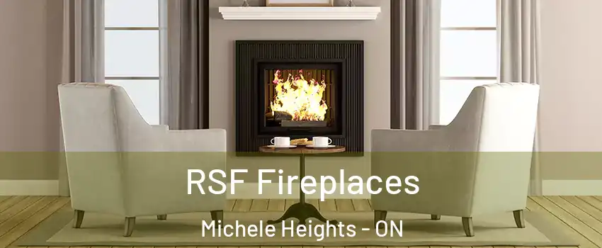  RSF Fireplaces Michele Heights - ON