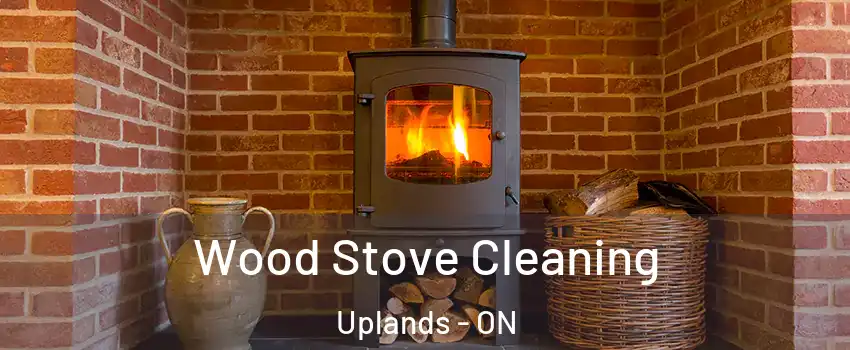  Wood Stove Cleaning Uplands - ON