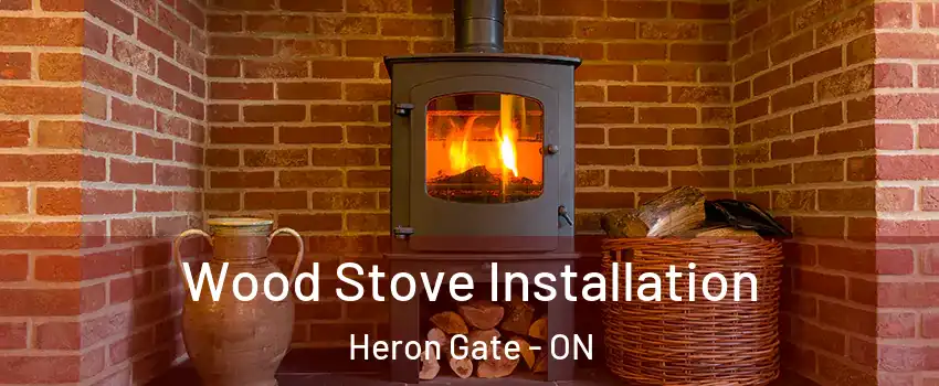  Wood Stove Installation Heron Gate - ON